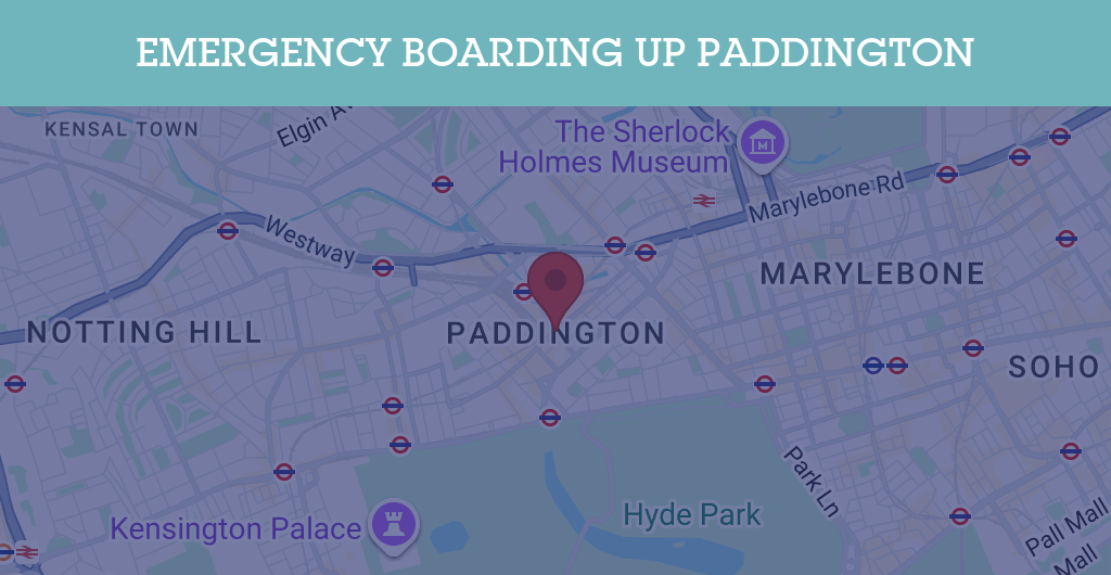 Emergency Boarding Up Services in Paddington - W2